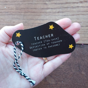 Sale - Awesome Teacher Tag - Luxury Tag - 50% Recycled Silk