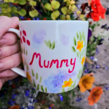 Load image into Gallery viewer, Mummy Mug - Meadow Flowers - Hand Painted - China