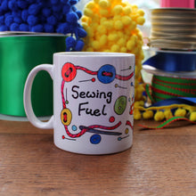 Load image into Gallery viewer, Colourful sewing machine sewing fuel crafters mug by Laura Lee Designs in Cornwall UK