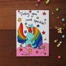 Load image into Gallery viewer, Rainbow unicorn today you must sparkle blank greetings card by Laura Lee Designs 